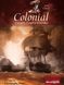 Настільна гра  "Colonial: Europe's Empires Overseas" (2nd edition)